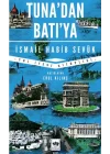 Tunadan Batıya