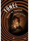 Tünel - Gazzede Yaşamak