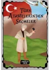 Türk Atasözlerinden Seçmeler