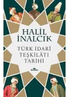 Türk İdari Teşkilatı Tarihi