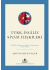 Türk - İngiliz Siyasi İlişkileri