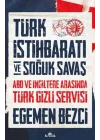 Türk İstihbaratı ve Soğuk Savaş