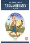 Türk Manilerinden Seçmeler / 100 Temel Eser