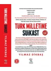 Türk Milletine Suikast