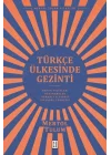 Türkçe Ülkesinde Gezinti