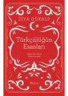 Türkçülüğün Esasları (Bez Ciltli)