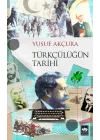 Türkçülüğün Tarihi