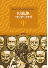 Türkiyede Kullanılan Psikolojik Testler Cilt 3 - Kişilik Testleri
