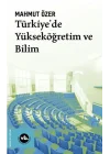 Türkiyede Yükseköğretim ve Bilim