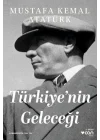 Türkiyenin Geleceği