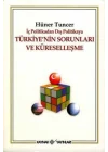 Türkiyenin Sorunları ve Küreselleşme