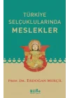 Türkiye Selçuklularında Meslekler
