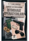 Türkiye ve Dünyadan İstihbarat Operasyonları
