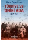 Türkiye ve Oniki Ada 1912-1947