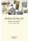 Türkiyede Beş Yıl