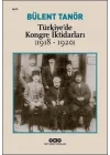 Türkiye’de Kongre İktidarları