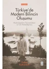 Türkiye’de Modern Bilincin Oluşumu
