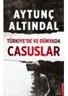 Türkiye’de ve Dünyada Casuslar