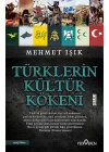 Türklerin Kültür Kökeni