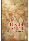 Tus’un Gülü