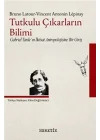Tutkulu Çıkarların Bilimi