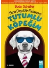 Tutumlu Köpeğim