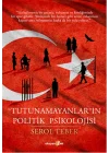 Tutunamayanların Politik Psikolojisi