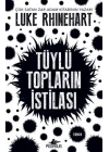 Tüylü Topların İstilası