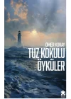 Tuz Kokulu Öyküler