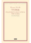 Typee - Polinezya Hayatına Bir Bakış