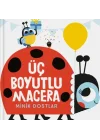 Üç Boyutlu Macera - Minik Dostlar