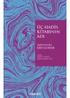 Üç Hadis Kitabının Adı