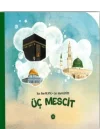 Üç Mescit