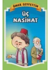 Üç Nasihat