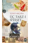 Üç Tarz-ı Siyaset