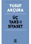 Üç Tarz-ı Siyaset
