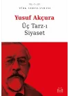 Üç Tarzı Siyaset