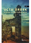 Uçtu Ördek Viran Kaldı Gölümüz