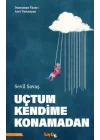 Uçtum Kendime Konamadan