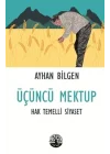 Üçüncü Mektup - Hak Temelli Siyaset