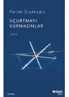 Uçurtmayı Vurmasınlar