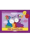 Uğurböceği Sevecen ile Salyangoz Tomurcuk 38: Peri Kartları