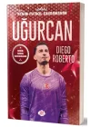 Uğurcan Çakır - Benim Futbol Kahramanım