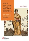 Ulus Devletin Eşiğinde İstanbul