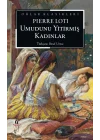 Umudunu Yitirmiş Kadınlar