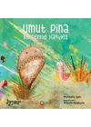 Umut Pina Ve Pembe Karides