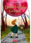Umutlu Öyküler Gezegeni - Gökkuşağı Köprüsü