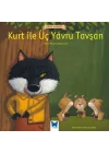 Ünlü Eserler - Kurt ile Üç Yavru Tavşan