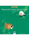 Ünlü Eserler - Maymunlar Neden Ağaçta Yaşar?