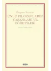 Ünlü Filozofların Yaşamları ve Öğretileri